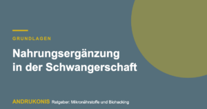 Titelbild: Nahrungsergänzung in der Schwangerschaft